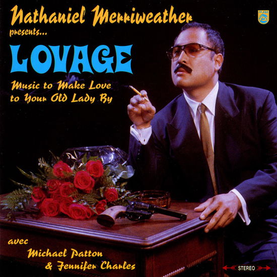 Music To Make Love To Your Old Lady By - Lovage - Música - BULK - 0706091203053 - 24 de junho de 2022