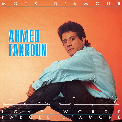 Cover for Ahmed Fakroun · Mots D'amour (CD) (2021)