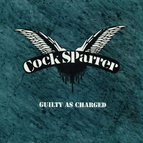 Guilty As Charged - Cock Sparrer - Musik - ABP8 (IMPORT) - 0879198006053 - 12. oktober 2012