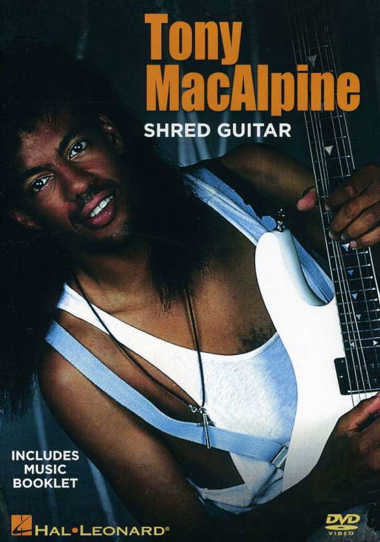 Shred Guitar Instruction - Tony Macalpine - Movies - Hal Leonard - 0884088411053 - November 24, 2009