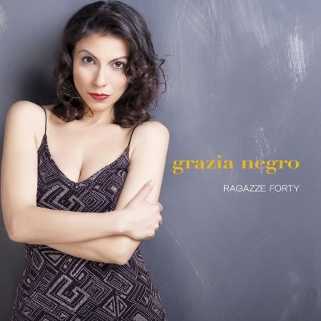 Ragazze Forty - Grazia Negro - Music - ETNAGIGANTE - 4029759080053 - June 19, 2012