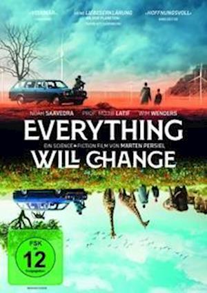 Cover for Saavedra,noah / Bell,jessamine-bliss / Chan,jaq · Everything Will Change (DVD) (2023)