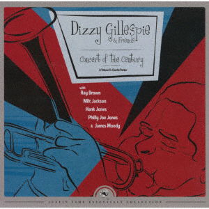 Concert Of The Century - Gillespie, Dizzy & Friends - Musik - ULTRA VYBE - 4526180585053 - 17. december 2021