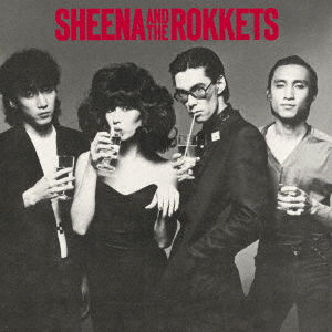 Cover for Sheena &amp; The Rokkets · Sheena And The Rokkets (LP) [Japan Import edition] (2021)