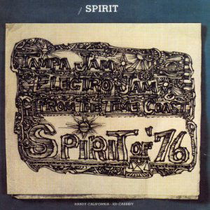 Spirit · Spirit Of '76 (CD) (2003)