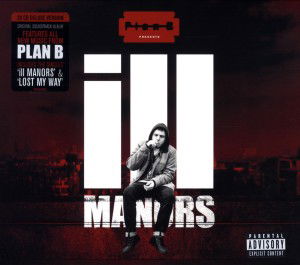 Ill Manors - Plan B - Musiikki - WARNER - 5053105236053 - maanantai 27. heinäkuuta 2020