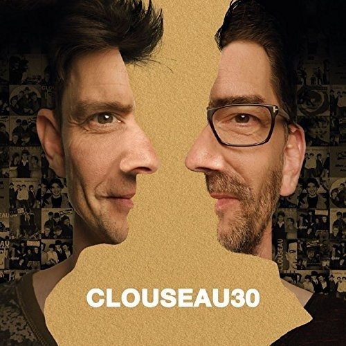 Cover for Clouseau · Clouseau 30 (CD) [Digipak] (2017)