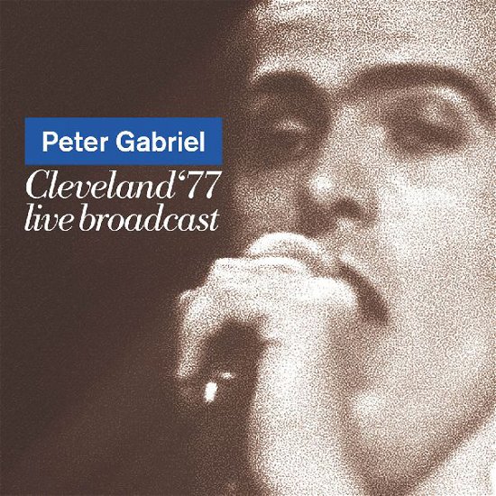 Cover for Peter Gabriel · Cleveland '77 (CD) (2022)