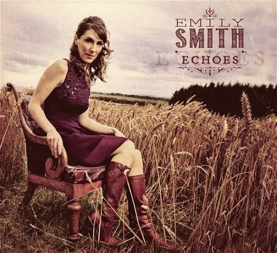 Cover for Emily Smith · Echoes (CD) (2014)