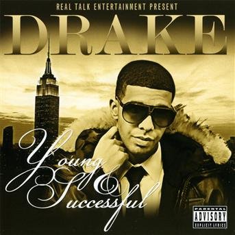 Young & Successful - Drake - Musikk - DMWT - 5060160723053 - 8. januar 2011