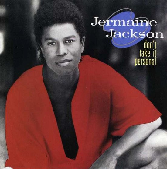 Don't Take It Personal - Jermaine Jackson - Musiikki - FUNKY TOWN GROOVES - 5060196463053 - perjantai 24. helmikuuta 2017