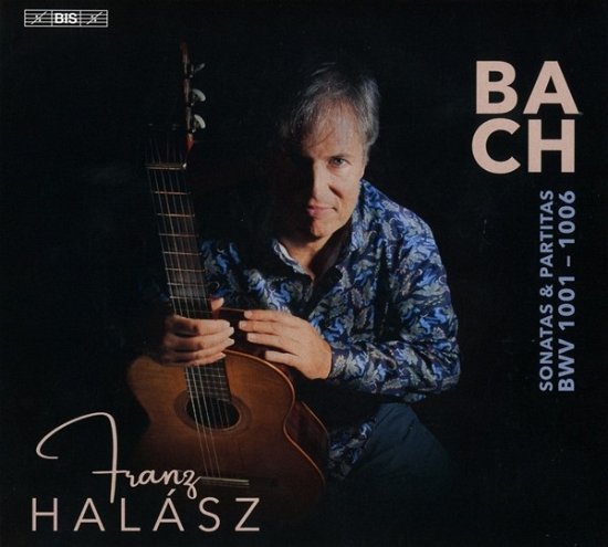 Cover for Franz Halasz · Johann Sebastian Bach: Sonatas and Partitas (Arr. For Guitar) (CD) (2024)