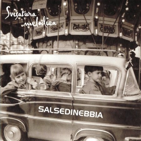 Cover for Salsedinebbia · Svisatura Melodica (CD)