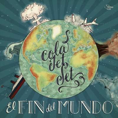 El Fin Del Mundo - Cola Jet Set - Musik - ELEFANT - 8428846112053 - 6 november 2015