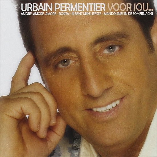 Cover for Urbain Permentier · Voor Jou... (CD) (2004)