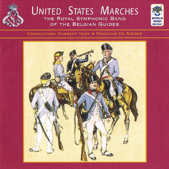 Cover for Royal Symphonic Band Of The Belgian Guides · United States Marches (CD) (2009)