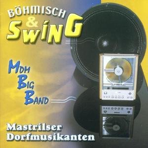 Mdm Big Band - Mastrilser Dorfmusikanten - Musik - TYROLIS - 9003549754053 - 19 maj 2000