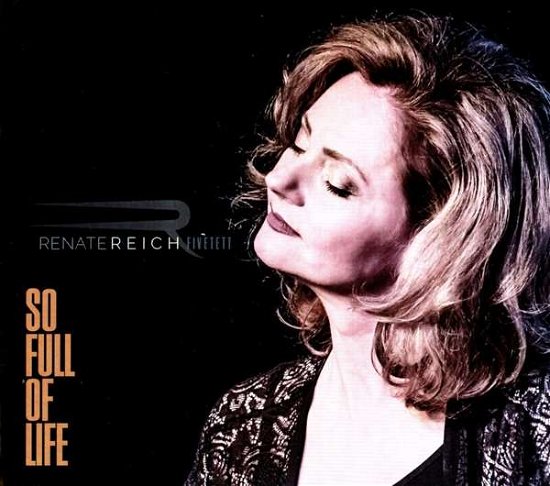 Renate Reich Fivetett - So Full Of Life - Renate Reich Fivetett - Música - ATS - 9005216009053 - 2 de março de 2018