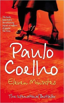 Cover for Paulo Coelho · Eleven Minutes (Paperback Bog) [Airport edition] (2004)