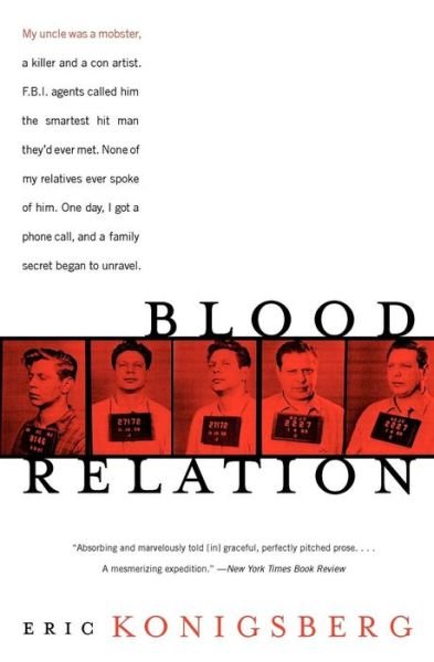 Cover for Eric Konigsberg · Blood Relation (Pocketbok) (2006)