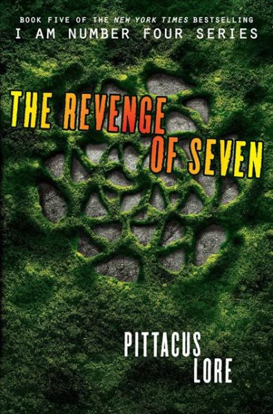 Cover for Pittacus Lore · The Revenge of Seven (Lorien Legacies) (Paperback Book) (2014)