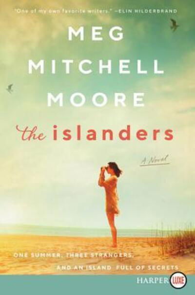 Cover for Meg Mitchell Moore · Islanders A Novel (Bog) (2019)