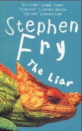 The Liar - Stephen Fry - Livres - Cornerstone - 9780099457053 - 5 août 2004