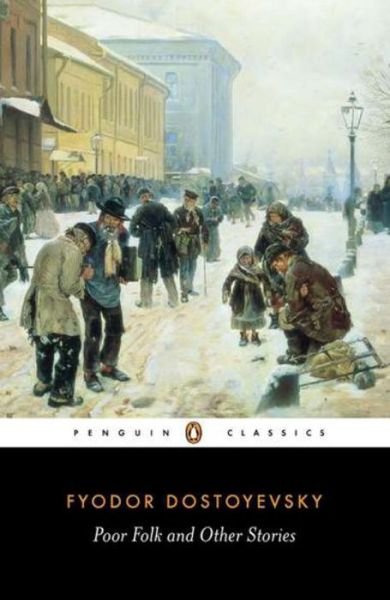 Cover for Fyodor Dostoyevsky · Poor Folk and Other Stories (Paperback Bog) (1988)