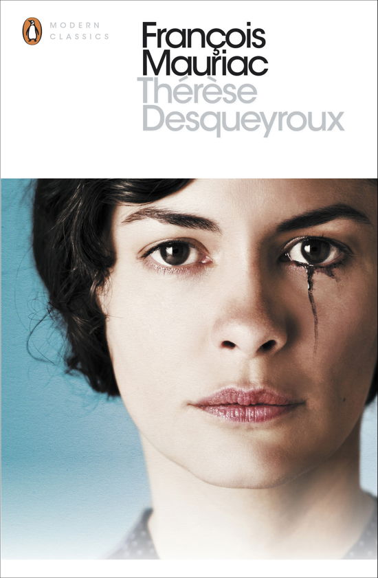 Cover for Francois Mauriac · Therese Desqueyroux - Penguin Modern Classics (Pocketbok) (2013)