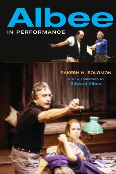 Cover for Rakesh H. Solomon · Albee in Performance (Pocketbok) (2010)