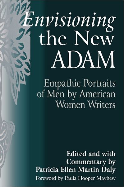 Cover for Patricia E. Daly · Envisioning the New Adam: Empathic Portraits of Men by American Women Writers (Paperback Book) (1997)