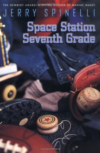 Cover for Jerry Spinelli · Space Station Seventh Grade (Paperback Bog) [Reprint edition] (2000)