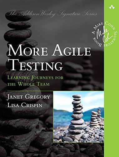 Cover for Lisa Crispin · More Agile Testing: Learning Journeys for the Whole Team - Addison-Wesley Signature Series (Cohn) (Pocketbok) (2014)