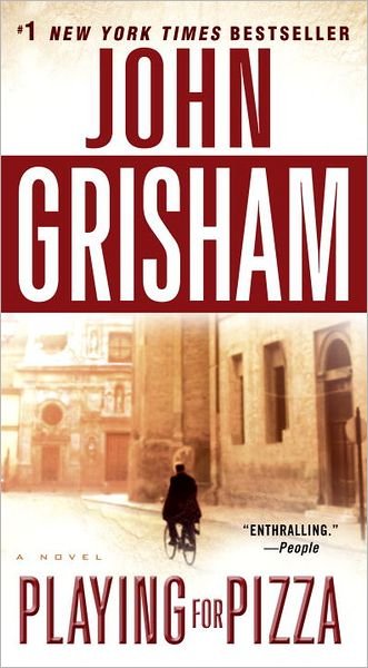 Cover for John Grisham · Playing for Pizza: a Novel (Paperback Bog) [Reprint edition] (2012)