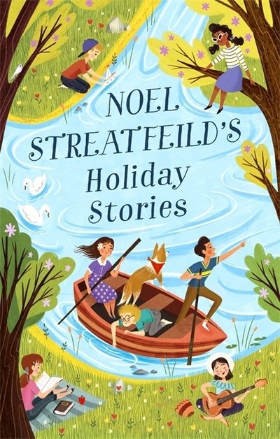 Cover for Noel Streatfeild · Noel Streatfeild's Holiday Stories: By the author of 'Ballet Shoes' - Virago Modern Classics (Hardcover Book) (2019)