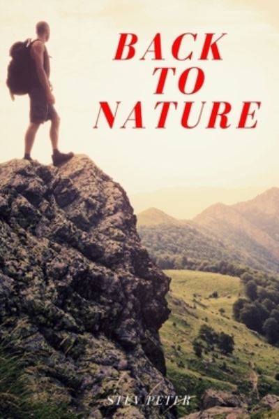 Cover for Stev Peter · Back to nature (Paperback Book) (2019)