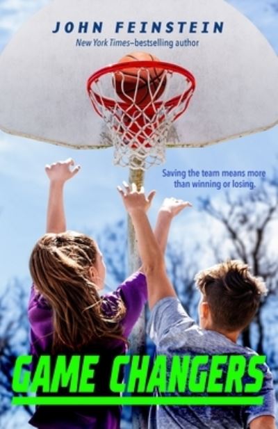 Cover for John Feinstein · Game Changers: A Benchwarmers Novel - The Benchwarmers Series (Hardcover Book) (2020)