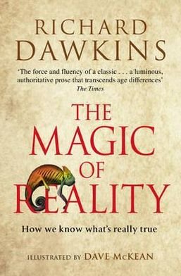 Cover for Richard Dawkins · The Magic of Reality: How we know what's really true (Taschenbuch) (2012)