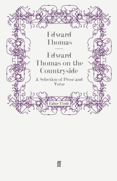 Cover for Edward Thomas · Edward Thomas on the Countryside (Paperback Book) [Main edition] (2009)