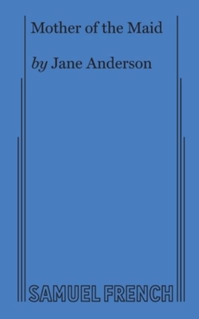 Cover for Jane Anderson · Mother of the Maid (Paperback Book) (2019)