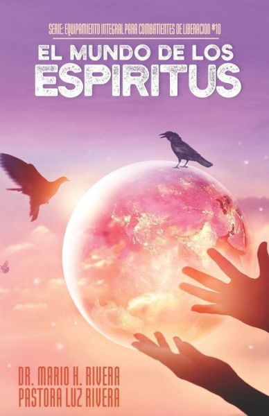 Cover for Luz M Rivera · El Mundo de Los Espiritus (Paperback Book) (2019)