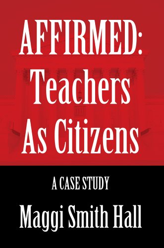 Cover for Maggi Hall · Affirmed: Teachers As Citizens: a Case Study (Hardcover Book) (2006)