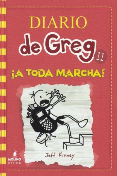 Cover for Jeff Kinney · A Toda Marcha! (Hardcover Book) (2017)