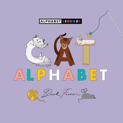 Cover for Beck Feiner · Cat Alphabet (Innbunden bok) (2023)