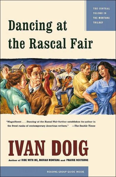 Cover for Ivan Doig · Dancing at the Rascal Fair (Paperback Bog) [Reprint edition] (1996)