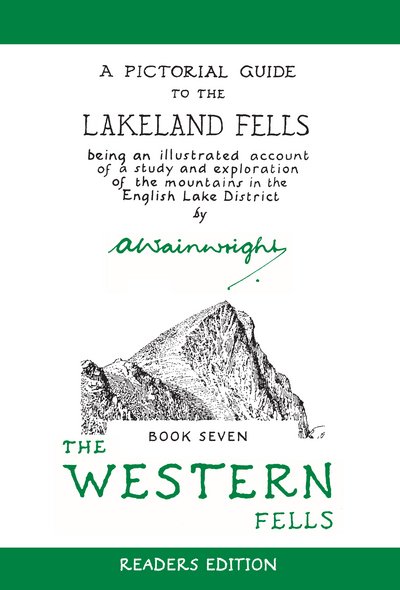 Cover for Alfred Wainwright · The Western Fells (Readers Edition): A Pictorial Guide to the Lakeland Fells Book 7 - Wainwright Readers Edition (Taschenbuch) (2016)