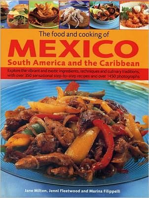 Cover for Jane Milton · Food and Cooking of Mexico, South America and the Caribbean (Hardcover Book) (2012)