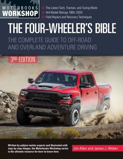 Cover for Jim Allen · The Four-Wheeler's Bible: The Complete Guide to Off-Road and Overland Adventure Driving, Revised &amp; Updated - Motorbooks Workshop (Taschenbuch) (2021)