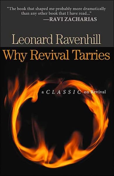 Cover for Leonard Ravenhill · Why Revival Tarries (Paperback Book) [Repackaged edition] (2004)
