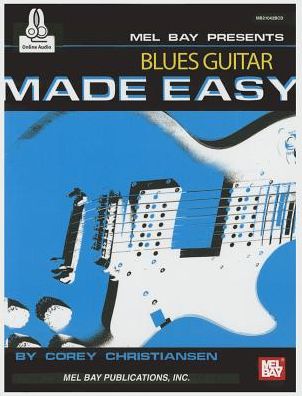 Cover for Corey Christiansen · Blues Guitar Made Easy (Taschenbuch) (2015)